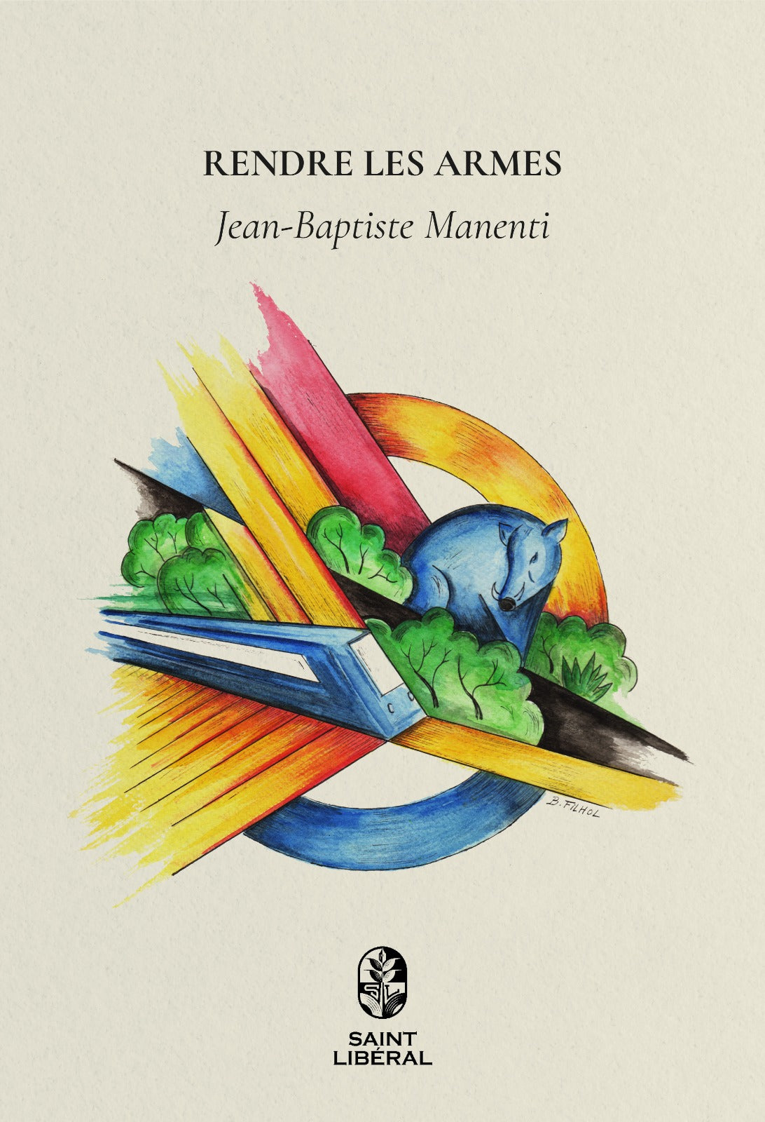 RENDRE LES ARMES, Jean-Baptiste Manenti